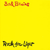 Rock For The Light