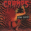 Stay Sick!