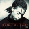 Introducing the Hardline acording to Terence Trent D´Arby