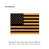 Songs From An American Movie Vol 2
