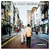 (What´s The Story) Morning Glory?