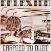 Carried To Dust 